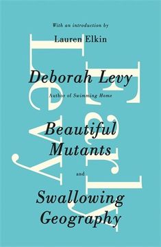 portada Early Levy: Beautiful Mutants and Swallowing Geography