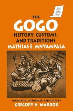 portada the gogo: history, customs, and traditions (en Inglés)