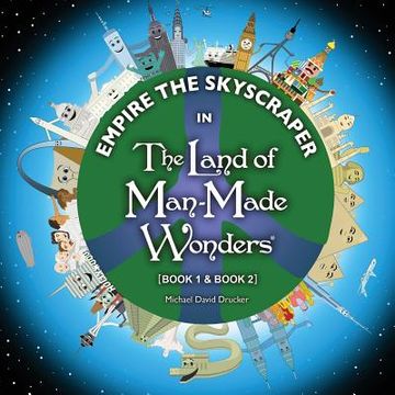 portada Empire the Skyscraper in The Land of Man-Made Wonders (Book 1 & Book 2) (en Inglés)