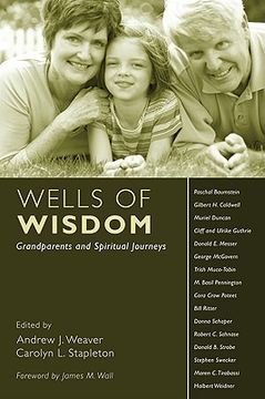 portada wells of wisdom: grandparents and spiritual journeys