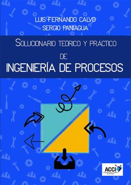 portada Solucionario Teórico y Práctico de Ingeniería de Procesos (in Spanish)