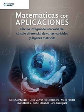 portada Matematicas con Aplicaciones Calculo Integral de una Variable Calculo Diferencial de Varias