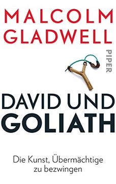 portada David und Goliath: Die Kunst, Übermächtige zu bezwingen (in German)