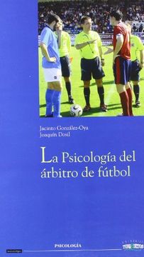 portada La Psicologia del Arbitro de Futbol (in Spanish)