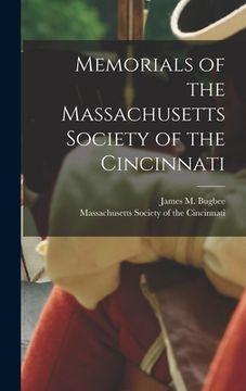 portada Memorials of the Massachusetts Society of the Cincinnati (in English)