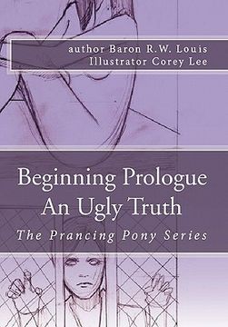 portada beginning prologue an ugly truth (in English)
