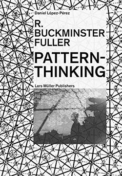 portada R. Buckminster Fuller: Pattern-Thinking (in English)