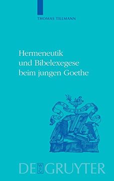 portada Hermeneutik und Bibelexegese Beim Jungen Goethe (en Alemán)