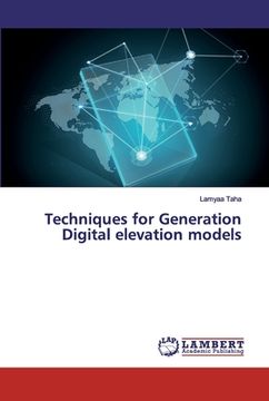 portada Techniques for Generation Digital elevation models (in English)