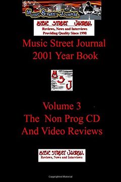 portada Music Street Journal: 2001 Year Book: Volume 3 - The Non-Prog CD and Video Reviews