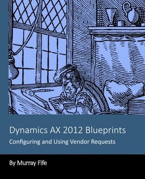 portada Dynamics AX 2012 Blueprints: Configuring and Using Vendor Requests