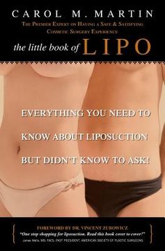 portada The Little Book of Lipo: Everything You Need to Know About Liposuction but Didn't Know to Ask (en Inglés)