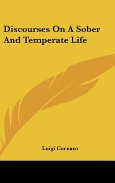 portada discourses on a sober and temperate life (en Inglés)