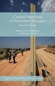 portada Cultural Memories of Nonviolent Struggles (Palgrave Macmillan Memory Studies) (in English)