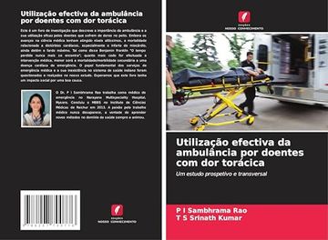 portada Utilização Efectiva da Ambulância por Doentes com dor Torácica (en Portugués)