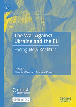 portada The War Against Ukraine and the EU: Facing New Realities (en Inglés)