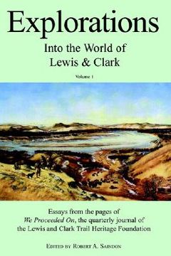 portada explorations into the world of lewis and clark v-1 of 3 (en Inglés)