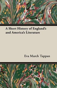 portada A Short History of England'S and America'S Literature (en Inglés)