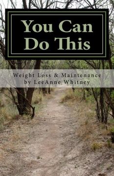 portada You Can Do This: A Practical Guide to Achieving & Maintaining Your Ideal Weight.