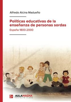 portada Políticas Educativas de la Enseñanza de Personas Sordas