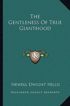 portada the gentleness of true gianthood (en Inglés)
