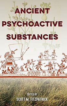 portada Ancient Psychoactive Substances (in English)