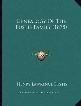 portada genealogy of the eustis family (1878)