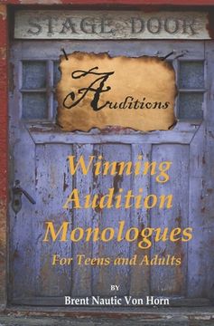portada Winning Audition Monologues: for Teens and Adults (en Inglés)