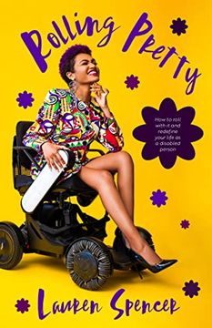 portada Rolling Pretty: How to Stop Overthinking Disability From a Disabled Person 