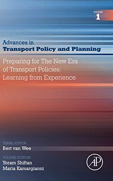 portada Preparing for the new era of Transport Policies: Learning From Experience, Volume 1 (Advances in Transport Policy and Planning) (in English)