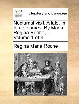 portada nocturnal visit. a tale. in four volumes. by maria regina roche, ... volume 1 of 4