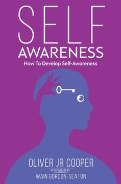 portada Self-Awareness: How To Develop Self-Awareness (en Inglés)
