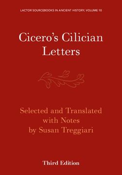portada Cicero's Cilician Letters (Lactor Sourcebooks in Ancient History, Series Number 10) (en Inglés)