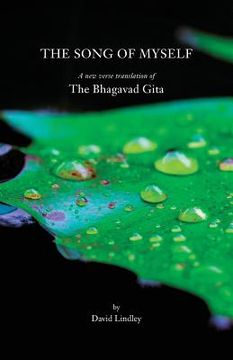 portada The Song of Myself: A New Verse Translation of the Bhagavad Gita (en Inglés)