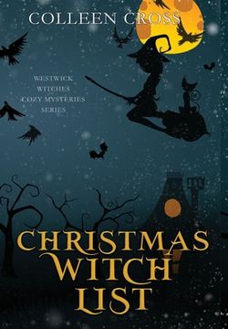 portada Christmas Witch List: A Westwick Witches Paranormal Cozy Mystery (en Inglés)
