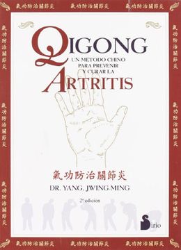 portada Qigong. Un Metodo Para Prevenir y Curar la art (2009)