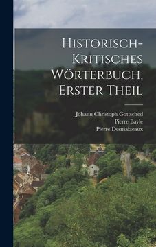 portada Historisch-kritisches Wörterbuch, Erster Theil (en Alemán)