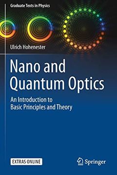 portada Nano and Quantum Optics: An Introduction to Basic Principles and Theory (Graduate Texts in Physics) (en Inglés)