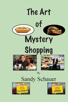 portada The Art of Mystery Shopping (en Inglés)