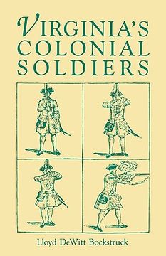 portada virginias colonial soldiers (en Inglés)