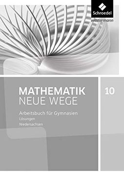 portada Mathematik Neue Wege si - Aktuelle Ausgabe g9 für Niedersachsen, Lösungen 10