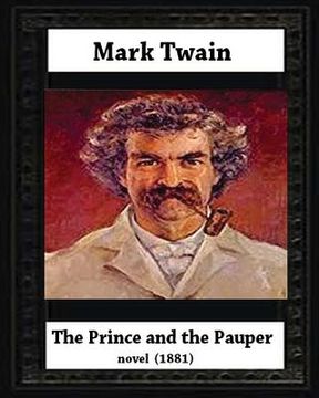 portada The Prince And The Pauper (1881) by Mark Twain (Author) (en Inglés)