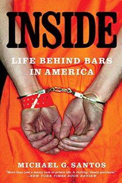portada Inside: Life Behind Bars in America (in English)