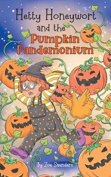 portada Hetty Honeywort and the Pumpkin Pandemonium