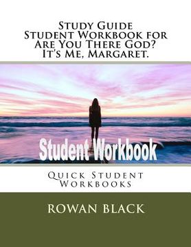 portada Study Guide Student Workbook for Are You There God? It's Me, Margaret.: Quick Student Workbooks (en Inglés)