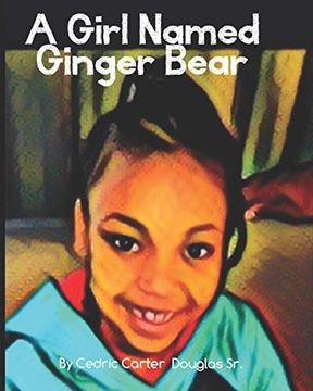 portada A Girl Named Ginger Bear 
