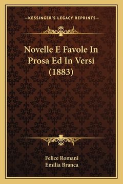 portada Novelle E Favole In Prosa Ed In Versi (1883) (en Italiano)