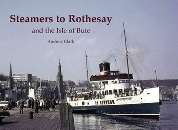 portada Steamers to Rothesay and the Isle of Bute