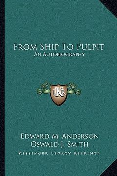 portada from ship to pulpit: an autobiography