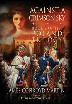 portada Against a Crimson sky (The Poland Trilogy Book 2) (2) (en Inglés)